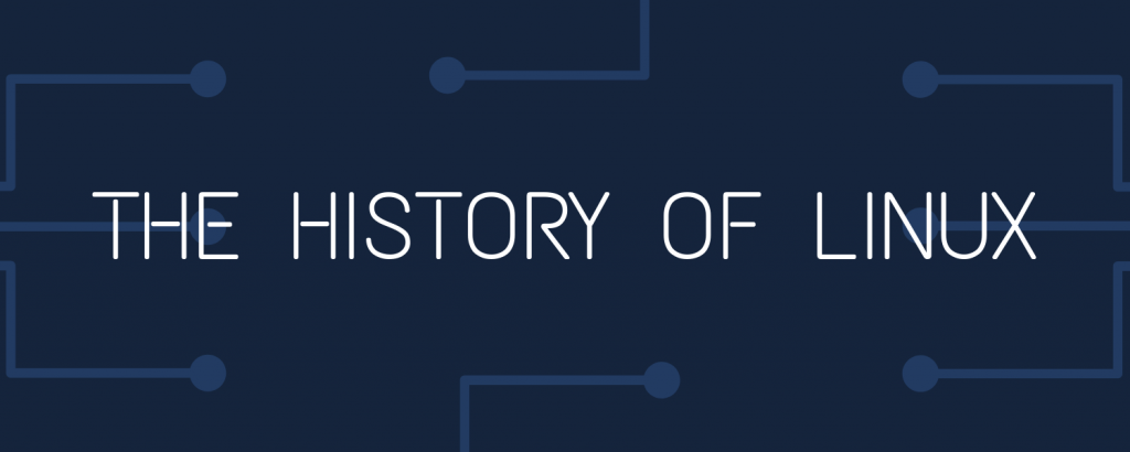 History of Linux 1 History of Linux